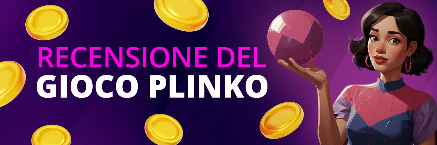 RECENSIONE DEL GIOCO PLINKO